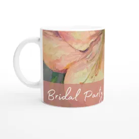 'Bridal Party' 11oz White Ceramic Mug | Bridal Collection with 'Amaryllis' Artwork by American Artist Barbara Cleary
